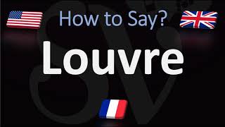 How to Pronounce Louvre  Paris Museum Pronunciation Native Speaker [upl. by Latoniah]