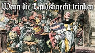 Wenn die Landsknecht trinken Landsknecht songEnglish translation [upl. by Koffler373]