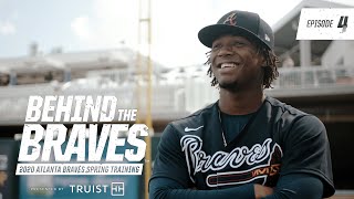 Behind The Braves Episode 4  2020 Atlanta Braves Spring Training [upl. by Niveek]