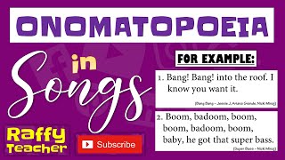 ONOMATOPOEIA EXAMPLES IN POPULAR SONGS  by RaffyTeacher [upl. by Khajeh]