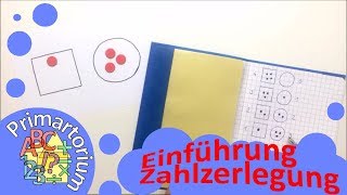 Einführung Zahlzerlegung  1 Klasse Mathematik [upl. by Nairrot442]