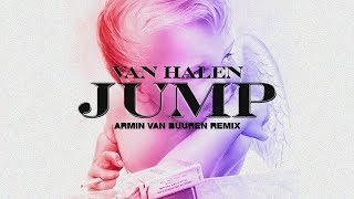 Van Halen  Jump Armin van Buuren Remix [upl. by Westley]