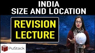 Geography  India  Size and Location Part 5 [upl. by Niveb]