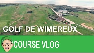 Golf De Wimereux [upl. by Anahsar]