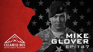 Episode 147  Mike Glover [upl. by Hsuk]