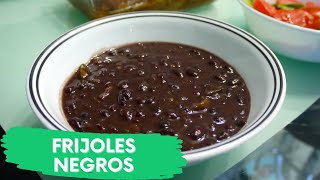 FRIJOLES NEGROS ESTILO CUBANO potaje fácil y delicioso [upl. by Brena]