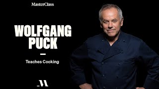 Wolfgang Puck Teaches Cooking  Official Trailer  MasterClass [upl. by Anema804]