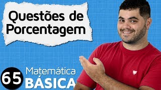 🔴 PROBLEMAS ENVOLVENDO PORCENTAGEM  MAB 65 [upl. by Adnarym]