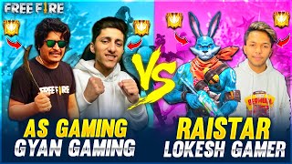 Raistar Lokesh Gamer Vs As Gaming Gyan Gaming Best Clash Battle Who Will Win  Garena Free Fire [upl. by Yerot862]