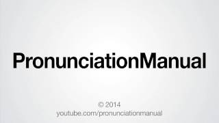 How to Pronounce PronunciationManual [upl. by Lay454]