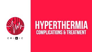 Hyperthermia  complications amp treatment [upl. by Opiuuk]