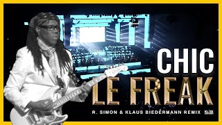 Chic  Le Freak R Simon amp Klaus Biedermann Club Remix 2021 [upl. by Yerffoj]