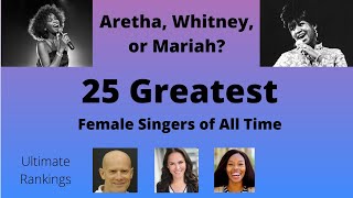 25 Greatest Female Singers of All Time [upl. by Hgielrebmik750]