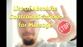 List of Absolute Contraindications for Massage [upl. by Ahidam]