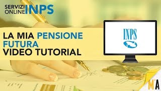 La mia Pensione Futura ecco come simulare la propria pensione  Servizi Online INPS [upl. by Eberle]