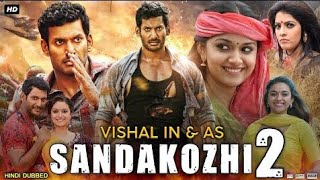 Sandakozhi 2 Full Movie Hindi Dubbed  Vishal Keerthy Suresh Varalaxmi Sarathkumar Facts amp Review [upl. by Monney]