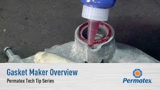 Gasket Maker Overview  Permatex Tech Tip Series [upl. by Sotos553]