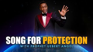 Song For Protection  Prophet Uebert Angel [upl. by Rao919]