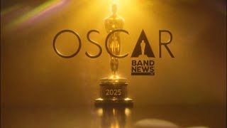 AO VIVO Cobertura Oscar 2025  BandNews TV [upl. by Atikal]