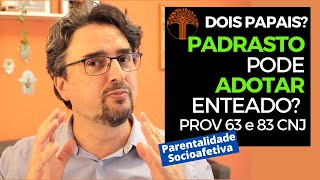 Parentalidade Socioafetiva  Provimento 63 e 83 CNJ na prática [upl. by Tecil]