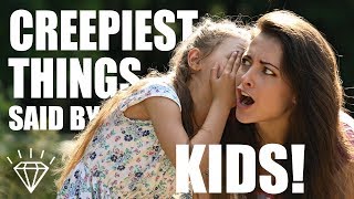 Creepiest Things Kids Have Said To Their Parents  Part 2 [upl. by Seuqram]