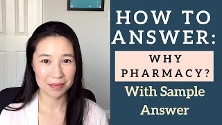 Pharmacy School Interview Best way to answer Why Pharmacy [upl. by Yanal]