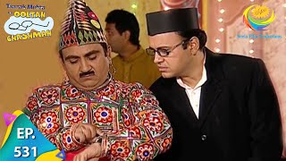 Taarak Mehta Ka Ooltah Chashmah  Episode 531  Full Episode [upl. by Doria]