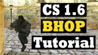 CounterStrike 16 Bhop Tutorial [upl. by Keith376]