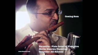 Yarumilla AR Rahman Flute  Kaaviyathalaivan by Flute Siva [upl. by Asir]