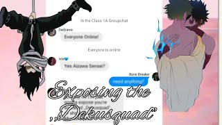 Exposing the DekusquadMHATexting StoryDabiDeku [upl. by Rodl]