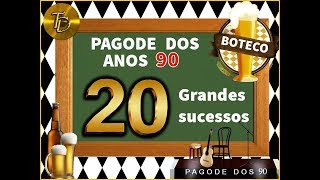 Pagode dos 90  20 sucessos que marcaram a década [upl. by Hajidak410]