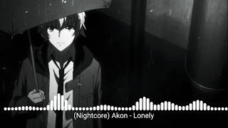 Nightcore Akon  Lonely Lyrics [upl. by Einiffit]