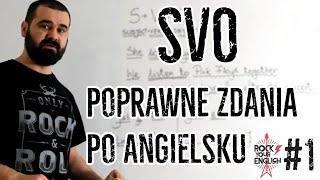 Jak tworzyć poprawne zdania po angielsku  ROCK YOUR ENGLISH  1 [upl. by Fredrika33]