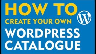 WordPress Product Catalog  How to create a custom WordPress catalogue 2019 [upl. by Asiulairam]