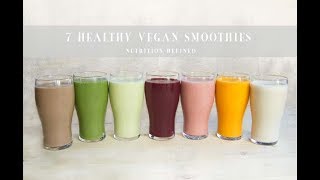 7 Healthy Vegan Smoothies [upl. by Langston]