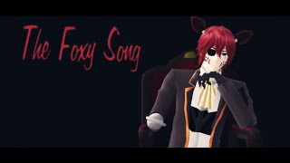 MMD PVMMD FNAF The Foxy Song [upl. by Htrow]