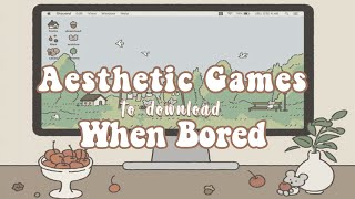 Aesthetic Games to Download when Bored ꒰⑅ᵕ༚ᵕ꒱˖♡ [upl. by Larcher288]