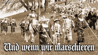 Und wenn wir marschieren German Landsknecht songEnglish translation [upl. by Gretchen]