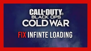 Fix Infinite loading screens  Black Ops Cold War [upl. by Orella]