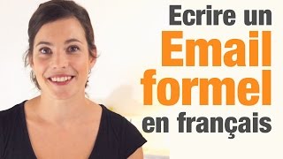 Comment écrire un email formel en français  How to write a formal email in French [upl. by Donata]