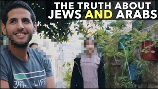 The Truth About Jews And Arabs [upl. by Madelina451]