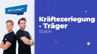 Zerlegung einer Kraft  Beispiel einfacher Träger Technische Mechanik StudyHelp [upl. by Vickey]