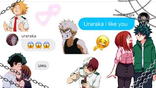 Deku confess his love to uraraka Mha texting story [upl. by Tratner]