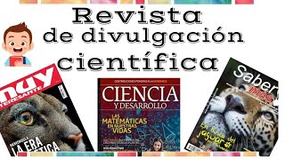 Revista de divulgación científica [upl. by Eintruoc]