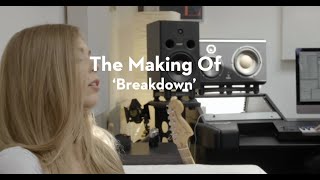 Becky Hill The Making Of Breakdown [upl. by Rehpotsyrhc848]