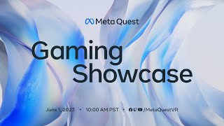 Meta Quest Gaming Showcase  2023 [upl. by Yuht883]