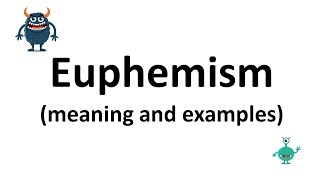 Euphemism [upl. by Jerol]