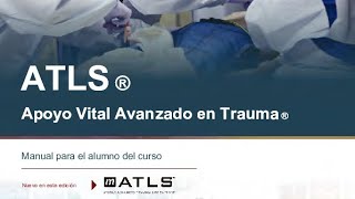 ATLS  CAP1 EVALUACIÓN PRIMARIA y MANEJO INICIAl DEL LESIONADO [upl. by Lamej]