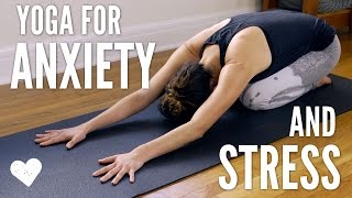 Yoga For Anxiety and Stress [upl. by Hgielrac]