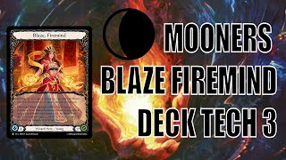 Blaze Firemind Deck Tech 3 [upl. by Bela]